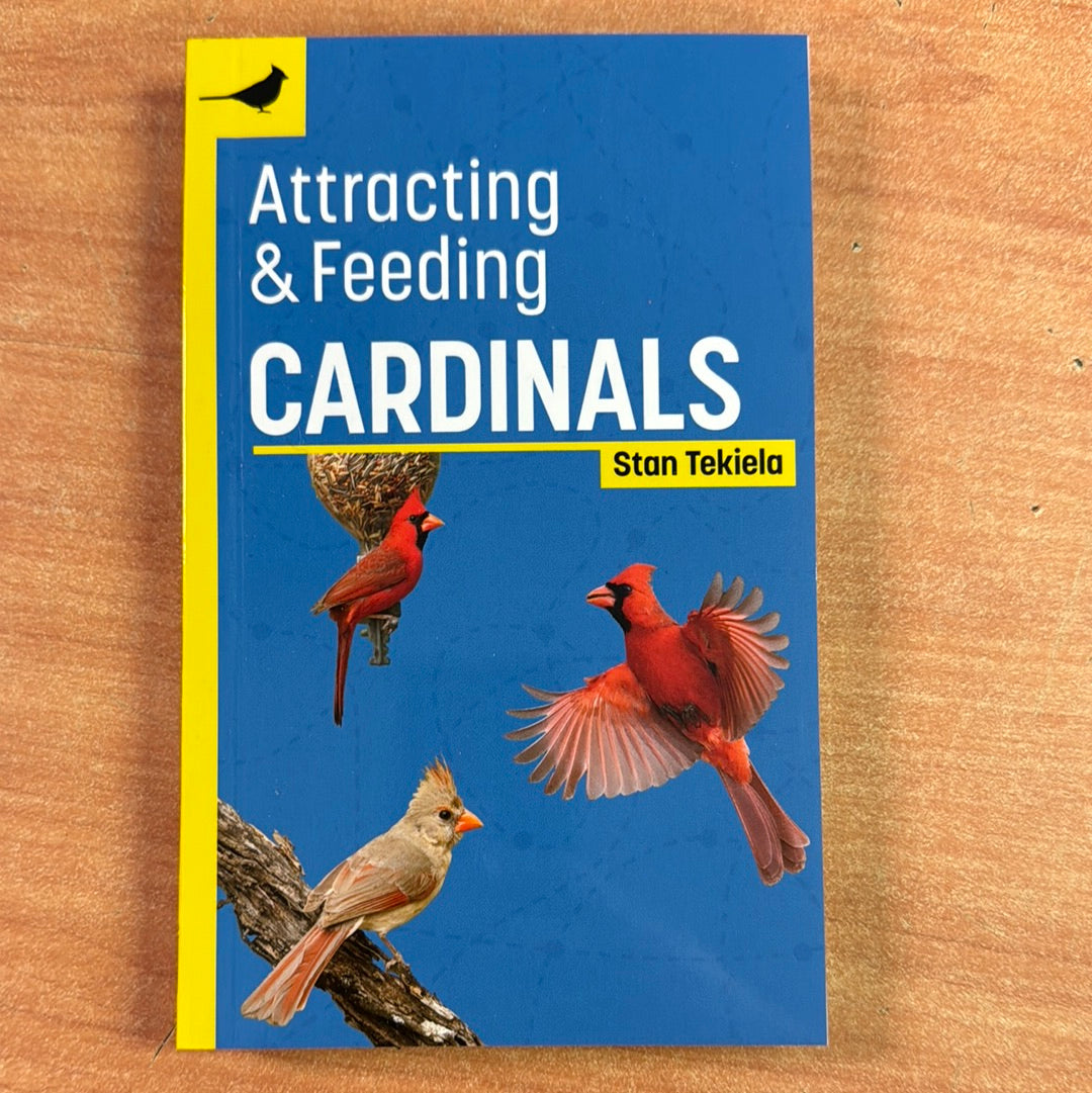 Stan Tekiela - Attracting & Feeding Cardinals