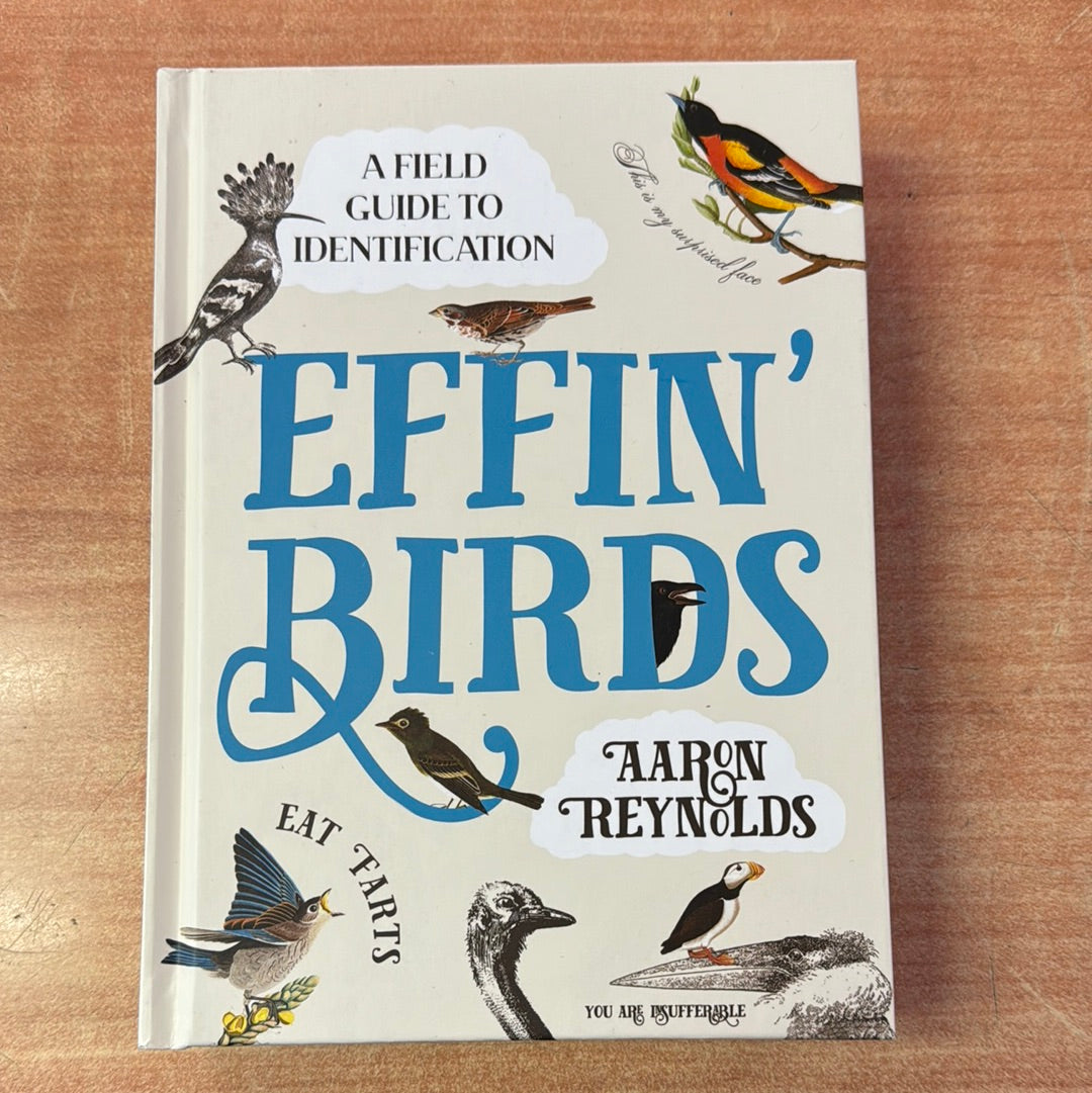 Aaron Reynolds - Effin’ Birds