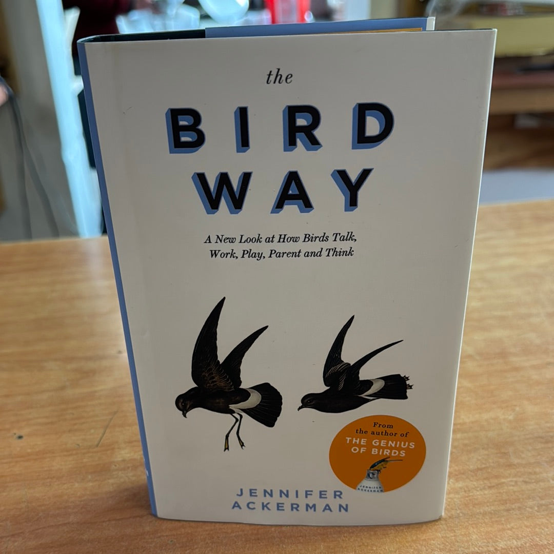 The Bird Way - Jennifer Ackerman