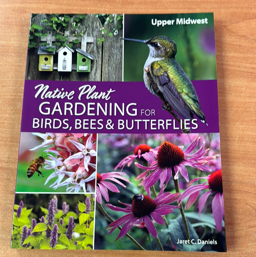 Native Plant Gardening for Birds, Bees & Butterflies – Backyard Birds