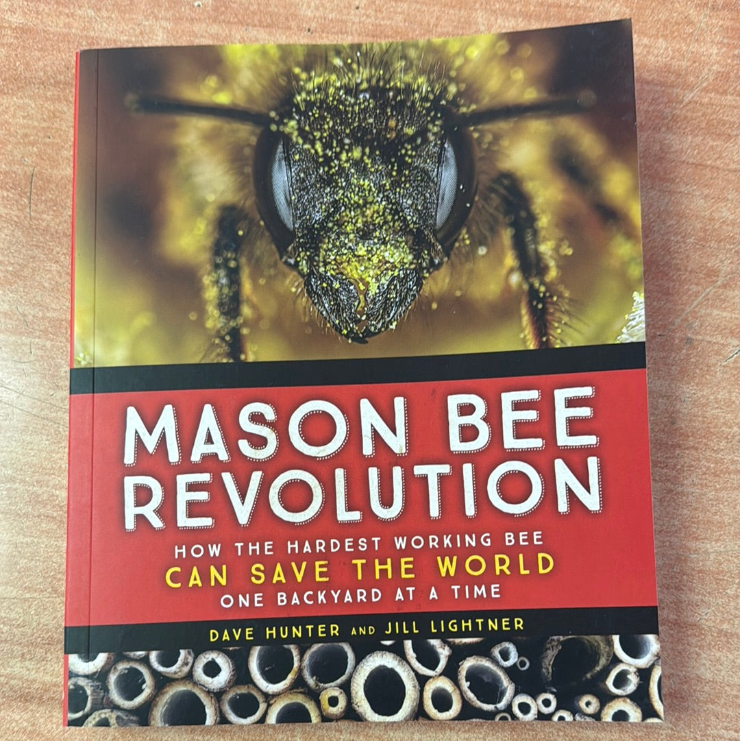 Dave Hunter & Jill Lightner - Mason Bee Revolution